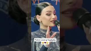 FUTURE LOVER by BRUNETTE (Armenian version) #eurovision2023 #liverpool #europe #armenia #queen