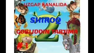 #-1 "SHROQ 2 "  GOBLIDDIN TARJIMA UzGap KANALI UCHUN TAYYORLANDI