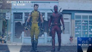 Deadpool and Wolverine: The Review! | The Review Lab