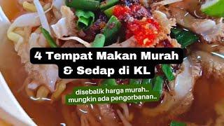 4 Tempat Makan Murah & Sedap di KL | Tepi jalan pun terbaik