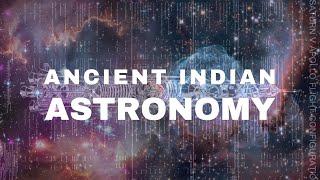ANCIENT INDIAN ASTRONOMY