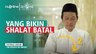 Perkara yang Membatalkan Shalat | NU Online