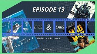 WHAT MAKES (OR BREAKS) AN IMMERSIVE MIX? | Eyes & Ears Podcast Episode 13