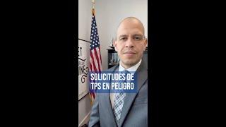 Solicitudes de TPS en Peligro  #inmigración #jesusreyeslaw