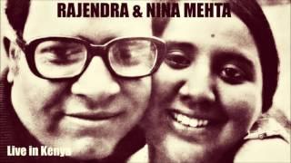 "chale bhi aao ke hum tumse pyar".  RAJENDRA & NINA MEHTA LIVE in PRIVATE MEHFIL