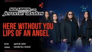 BOOTLEG CAM #20: Here Without You/Lips Of An Angel (Cover) - SOLABROS.com feat. Jerome Abalos