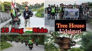 15 Aug Independence Day Ride || Tree House (Udalguri), Assam || @AmpwoMVlog