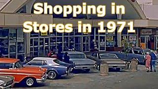 Shopping in Stores in 1971: Retro Video of the Early 70s in America