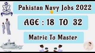 Join Pak Navy Jobs | Apply Online Process Pakistan Navy Jobs 2022 | Latest Govt Jobs 2022