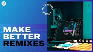 Top 5 Tips for Remixing a Song