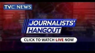 Journalists’ Hangout: 20-06-2024