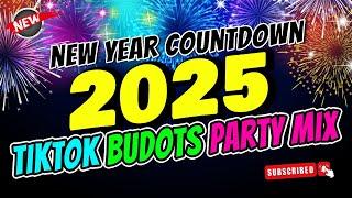 NEW YEAR COUNTDOWN 2025 - TIKTOK BUDOTS 2025 - DJ JOHNREY DISCO MIX