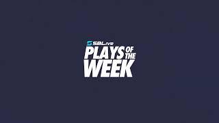 SBLIVE SPORTS HIGH SCHOOL PLAYS OF THE WEEK: WEEK 10