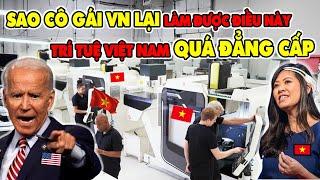 Cả TG Phát Sốt! Cô Gái Việt Chế Tạo Máy Đọc Suy Nghĩ Con Người Đến Tiến Sĩ Cũng Phải Bái Phục