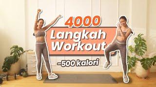 - 500 KALORI! - Olahraga Menurunkan Berat Badan 4000 LANGKAH