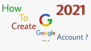 How To Create a Gmail/Google Account From Phone ? | 2021 |