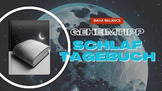 Schlaflosigkeit ade: So hilft ein Schlaftagebuch und die Technik des Schlafdrucks! | Baha Balance 