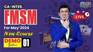 CA Inter | FM SM | NEW SYLLABUS | DEMO LECTURE |  MAY 2024 | By CA ASHISH KALRA