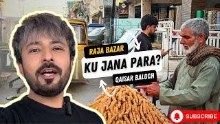 Raja Bazar ku Jana Para? || Qaisar Baloch || Daily Vlogging