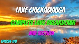 The Chickamauga Lake Breakdown Continues!!!  (Mid Section Revealed - Ep. 8)