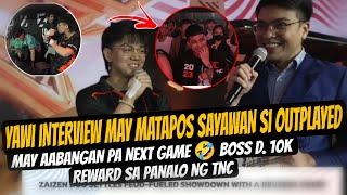 YAWI interview matapos sayawan si OUTPLAYED  May aabangan pa next game 