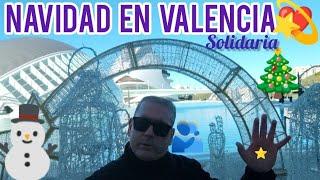 Viviremos una NAVIDAD muy emotiva en VALENCIA tras la tragedia de la DANA. Mercado de las artes