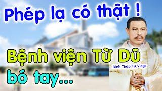 Bất Ngờ Phép Lạ Cha Phanxico Trương Bửu Diệp - Xin Cầu Nguyện