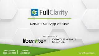 Oracle NetSuite - Full Clarity Webinar with Liberate I.T.