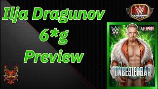 Ilja Dragunov "Unbesiegbar" 6* Preview He Is Def S+ Tier...