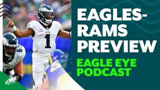 Ready for the Rams in Week 12 | Eagle Eye Podcast