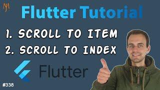 Flutter Tutorial - Scroll To Index/Item In ListView | Scrollable Positioned List