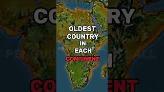 Oldest country in each continent #viral #country #countries #oldest #history #geography #maps