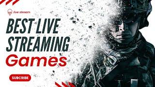 Top 5 Best Live Streaming Games of 2024 – Stream Like a Pro!