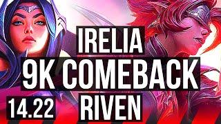 IRELIA vs RIVEN (TOP) | 9k comeback, 7 solo kills | KR Master | 14.22