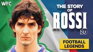 The Story of Paolo Rossi - "Pablito" | Football Legends