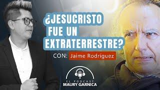 ¿Jesús fue un Extraterrestre?  entrevista a Jaime Rodriguez