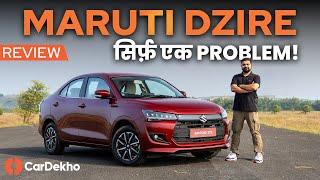 2024 Maruti Dzire Review: The Right Family Sedan!