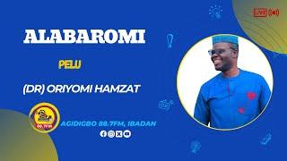 ALABAROMI | Dr. Oriyomi Hamzat