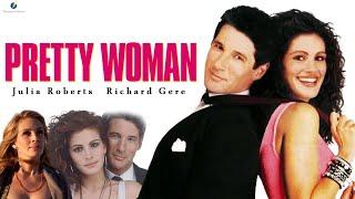 Pretty Woman (1990) Movie | Julia Roberts, Richard Gere, Ralph Bellamy, Jason A | Review and Facts