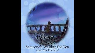 Someone's Waiting For You (from The Rescuers) | The Disney Sound, Vol. 1