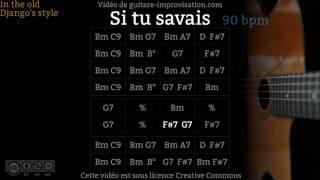 Si tu savais (90 bpm) - Gypsy jazz Backing track / Jazz manouche