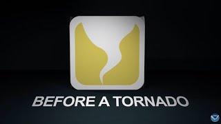 Get Weather Ready: Before a Tornado