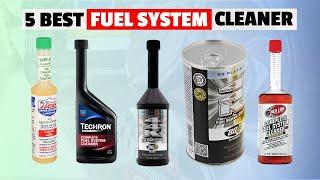 Best Fuel System Cleaner To Buy In 2024! || Top 5 Fuel Injector Cleaners Review