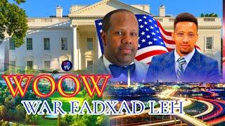 WAR FARXAD LEH: SOMALIDA USA OO HORMAR WAYNA KU TILAABSATAY WOOW