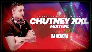 CHUTNEY XXL MIXTAPE by DJ VENOM || REMIX || NONSTOP || OFFICIAL VISUAL #djvenom