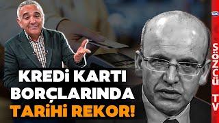 Kredi Kartı Borçları Tarihi Rekor Kırdı! Savaş Kerimoğlu Yaşanan Krizi Anlattı