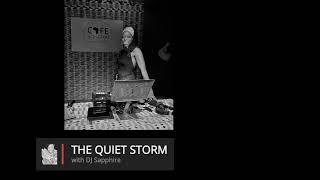 The Quiet Storm on Friday 22 November with DJ Sapphire