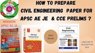 How to Prepare for  Civil Engineering  Paper APSC AE/JE & Combined Recruitment Exam for Engineering?