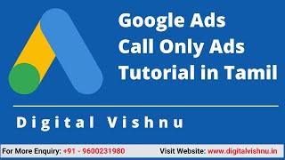 Google Ads Call-Only Ads Tutorial in Tamil | Mobile Phone Call Google Ads Campaigns Tutorial Tamil