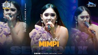 Mimpi - Ana Rista New Pallapa (live Petraka 2024) | Season X